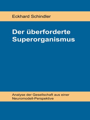 cover image of Der überforderte Superorganismus